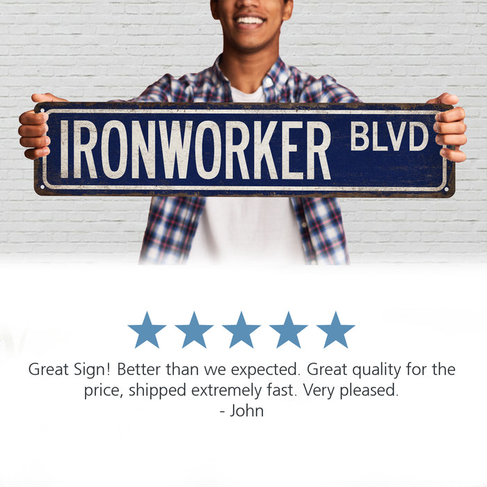 Ironworker Street Sign Metal Worker Welder Blacksmith Construction