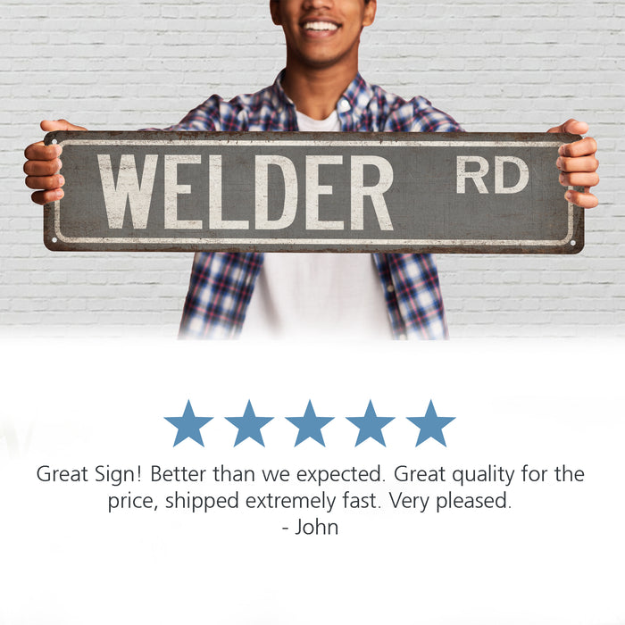 Welder Street Sign Metal Worker Steel Iron Aluminum Blacksmith Construction 104180021002