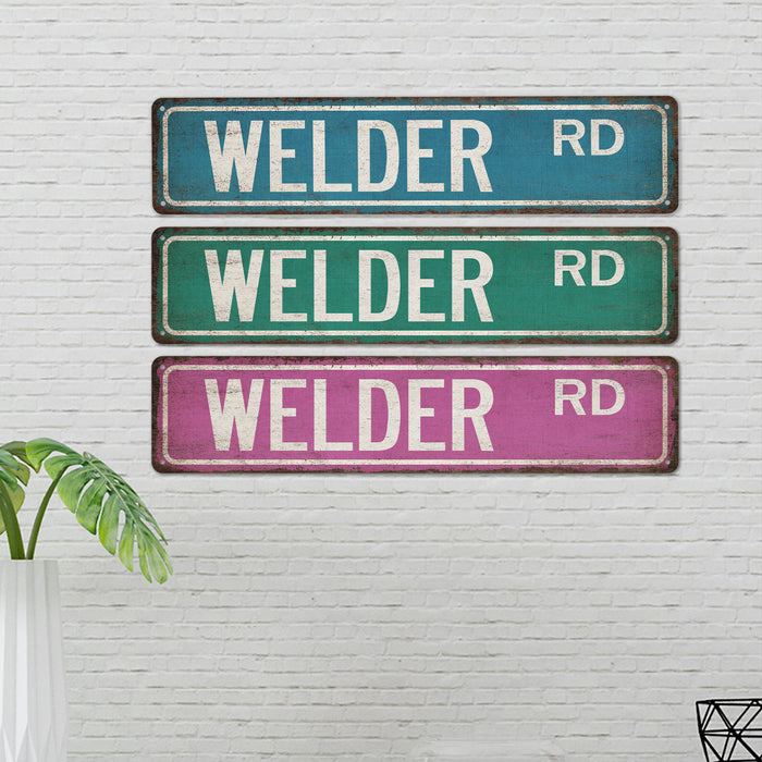 Welder Street Sign Metal Worker Steel Iron Aluminum Blacksmith Construction 104180021002