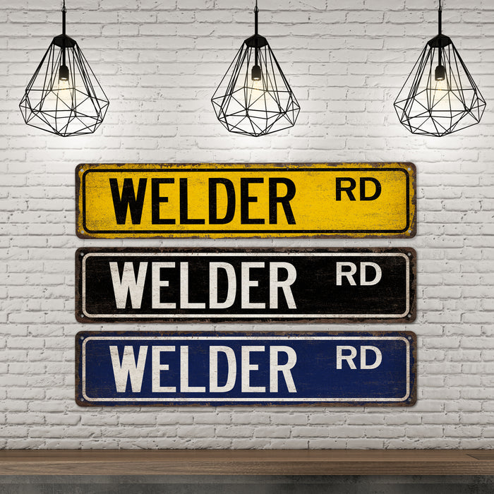 Welder Street Sign Metal Worker Steel Iron Aluminum Blacksmith Construction 104180021002