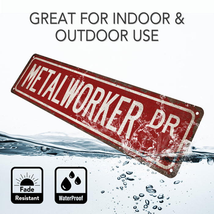Metal Worker Street Sign Metalworker Fabricator Welder Blacksmith Machine Shop 104180021010