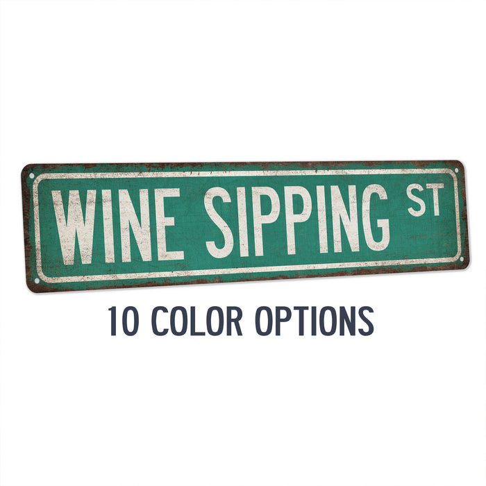 Wine Sipping Street Sign Wine Tasting Home Bar Sign Wine Bottle Decor Cellar Sommelier 104180021019