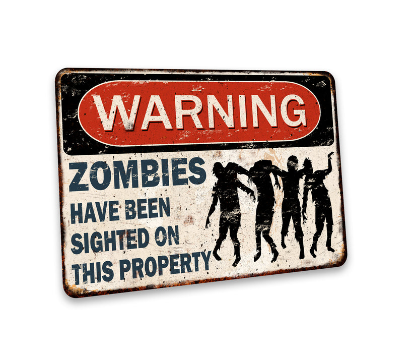 Warning Zombies Sign Sighted on This Property Halloween Spooky 108122001066
