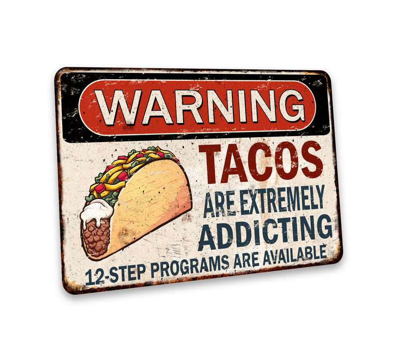 Warning Tacos Are Addicting Sign Mexican Cafe Restaurant Decor Kitchen Restaurante Cocina 108122001081