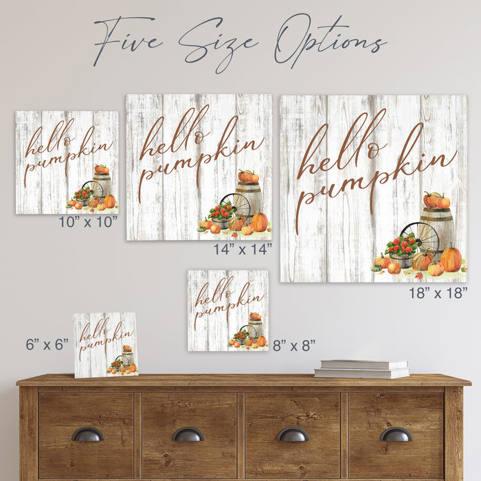 Hello Pumpkin - Fall Sign