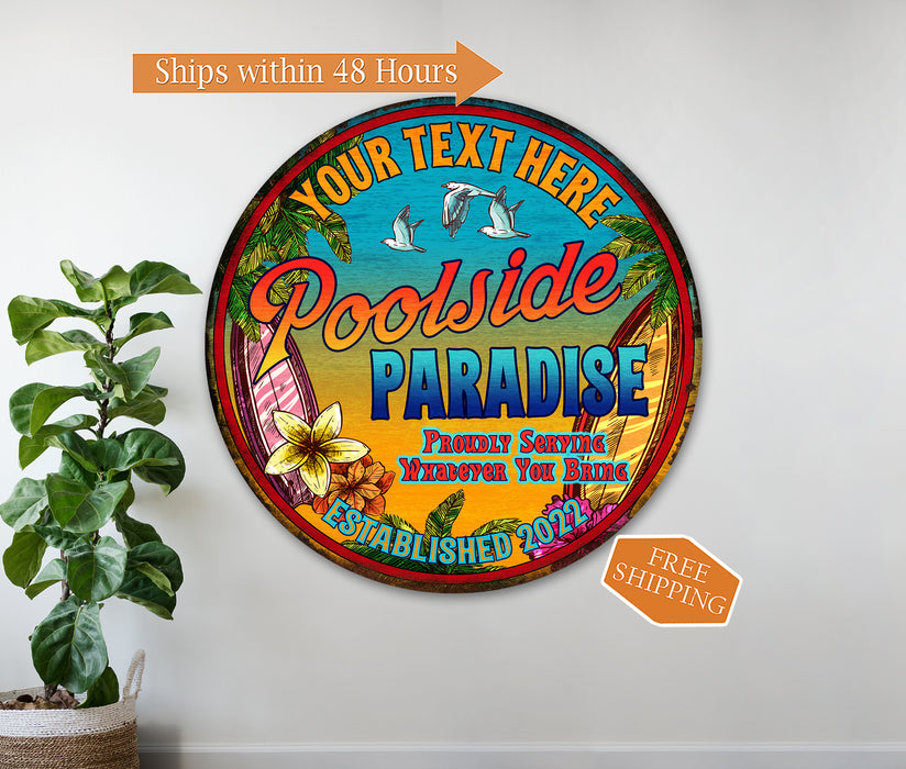 Personalized Poolside Paradise Sign Pool Deck 100142002015