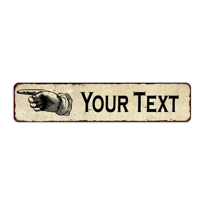 Custom Sign Left Pointer Sign This Way