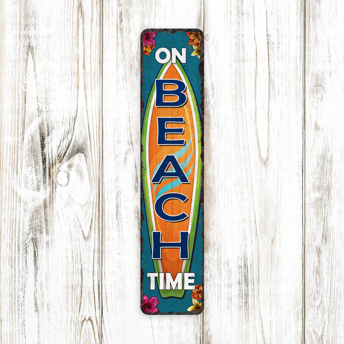 On Beach Time Beach Sign 104182001043