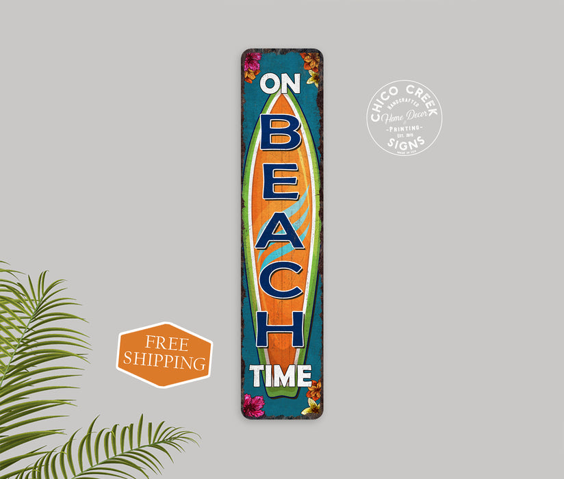 On Beach Time Beach Sign 104182001043
