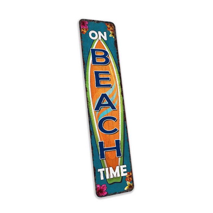 On Beach Time Beach Sign 104182001043