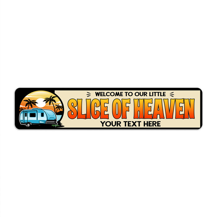 Personalized Slice of Heaven Happy Camper Sign 104182002014