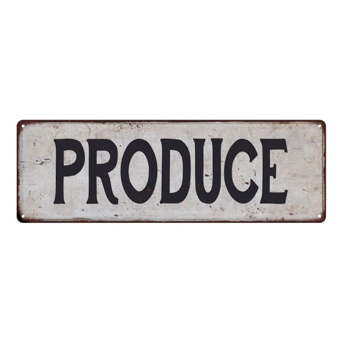 PRODUCE Vintage Look Rustic 6x18 Metal Sign Chic Retro 106180035023