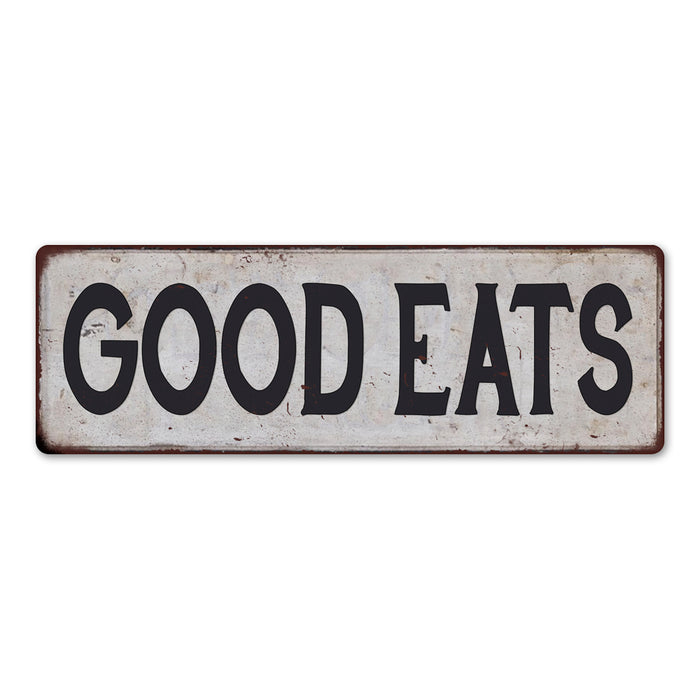GOOD EATS Vintage Look Rustic 6x18 Metal Sign Chic Retro