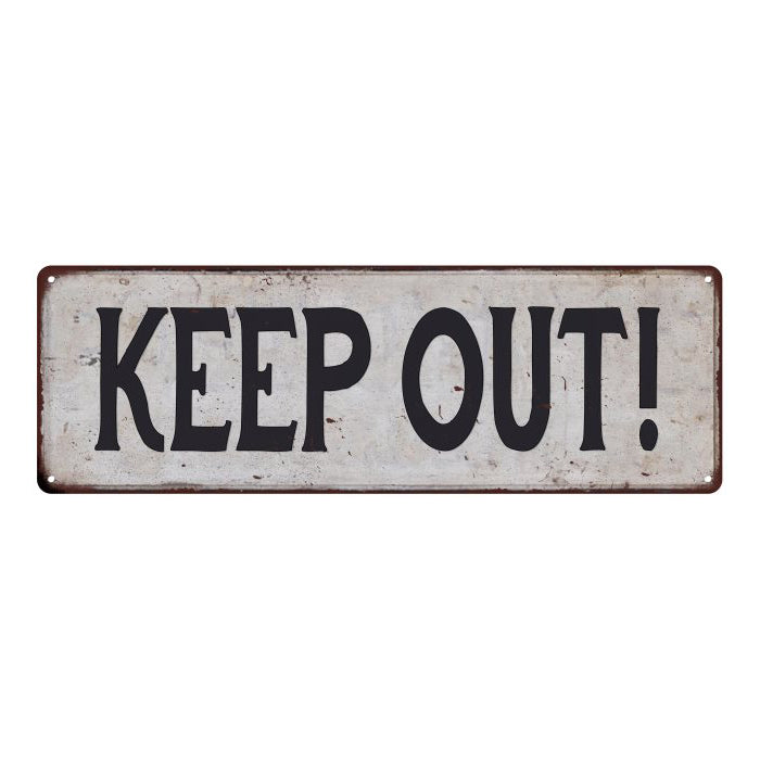 KEEP OUT! Vintage Look Rustic 6x18 Metal Sign Chic Retro 106180035059