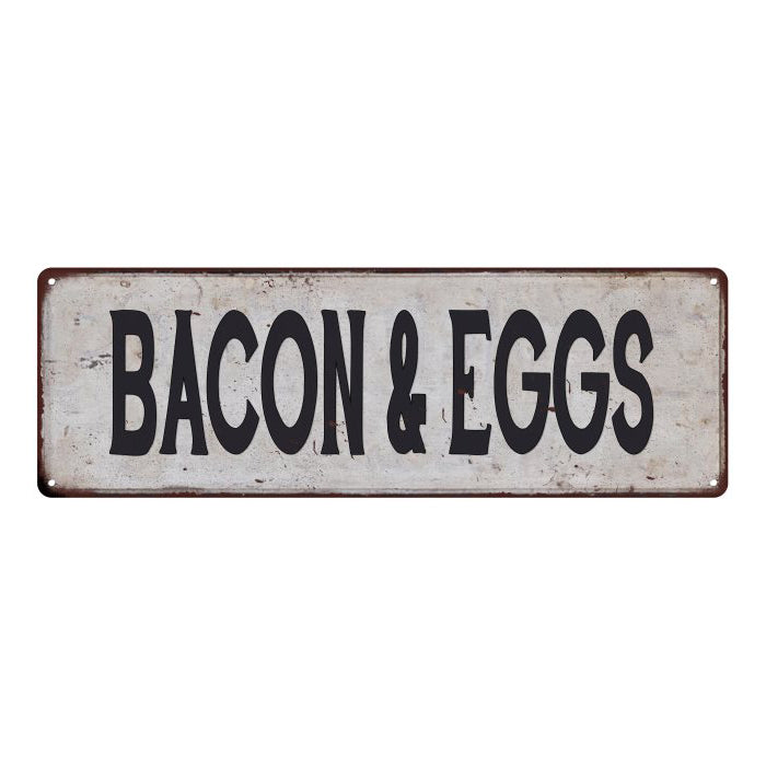 BACON & EGGS Vintage Look Rustic 6x18 Metal Sign Chic Retro 106180035102