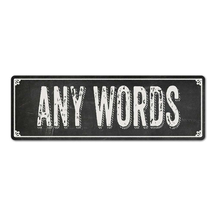 Custom Sign Shabby Chic Black Chalkboard Metal Sign