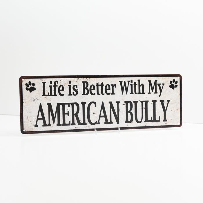 Life is Better with My YOUR BREED Rustic Look Dog Pet