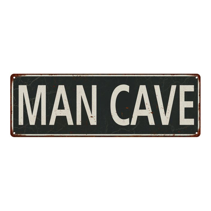 Man Cave Metal Sign Vintage Looking 106180062022