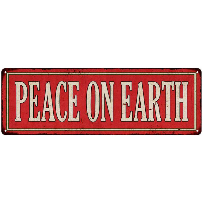 Peace on Earth Holiday Christmas Metal Sign 6x18 106180065010