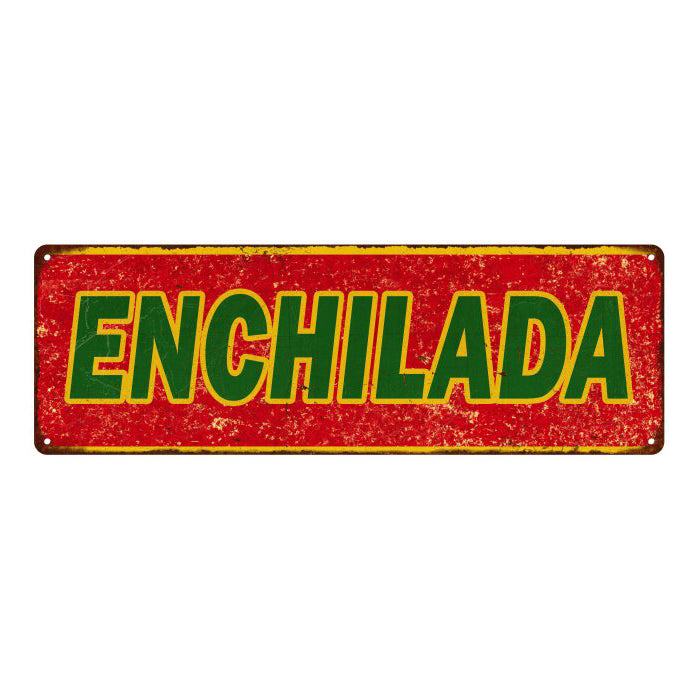 Enchilada Vintage Look Restaurant Food Metal Sign 6x18 106180067004