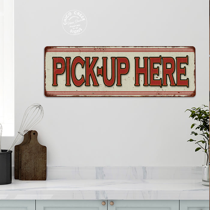 Pick-Up Here Restaurant Diner Food Vintage Look Metal Sign 106180068007