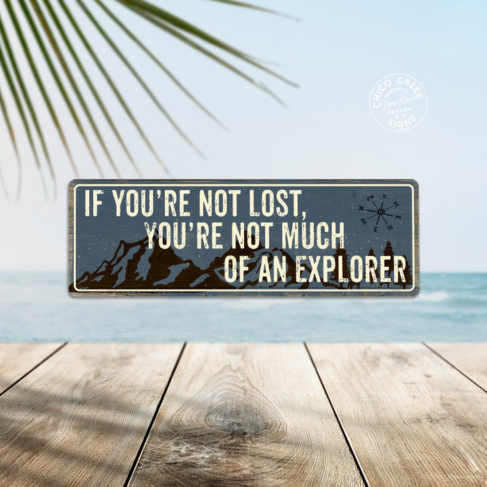 If you're Not Lost Blue Camping Outdoors Metal Sign Gift