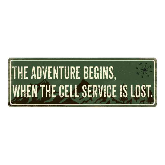 Adventure Begins when… Camping Outdoors Metal Sign Gift 6x18 106180091021