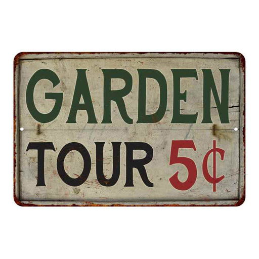Garden Tours 5 Cents Vintage Look Garden Chic 8x22 Metal Sign 108120020036