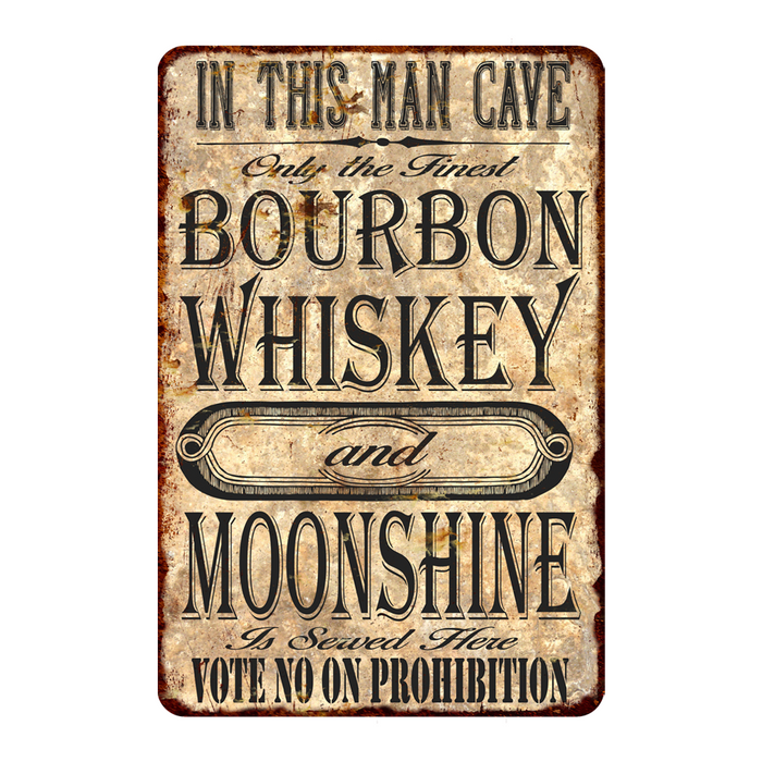 Bourbon Whiskey and Moonshine Metal Sign