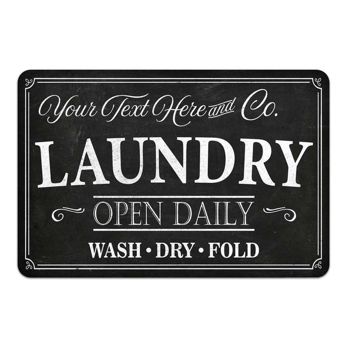 Personalized Laundry Open Daily Wash, Dry, Fold Farmhouse Metal Sign 108120083001