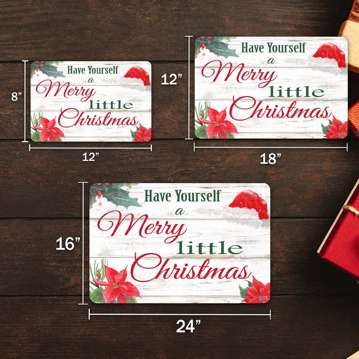 Have Yourself A Merry Little Christmas Holiday Theme Christmas Winter Metal Sign