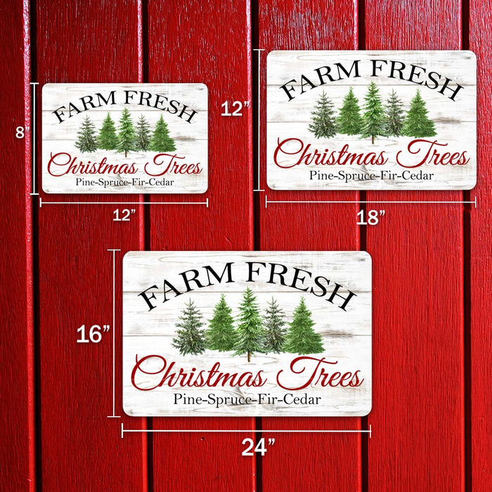 Farm Fresh Christmas Trees Pine-Spruce-Fir-Cedar Holiday Theme Christmas Winter Metal Sign
