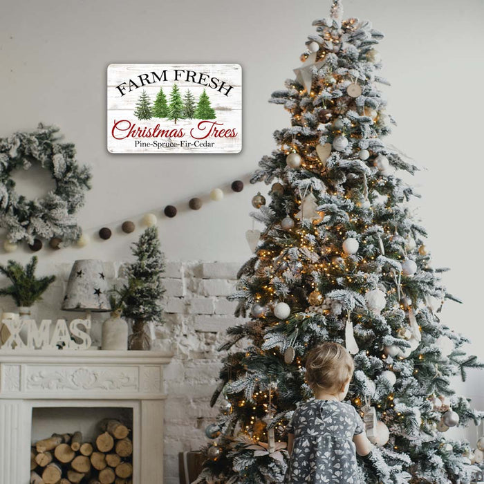 Farm Fresh Christmas Trees Pine-Spruce-Fir-Cedar Holiday Theme Christmas Winter Metal Sign