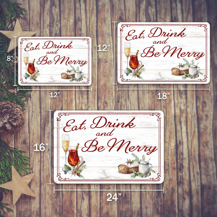 Eat, Drink And Be Merry Vintage Holiday Theme Christmas Winter Metal Sign
