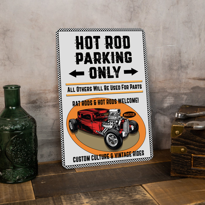 Hot Rod Parking Sign Garage Man Cave Auto Shop Decor Metal Parking Sign