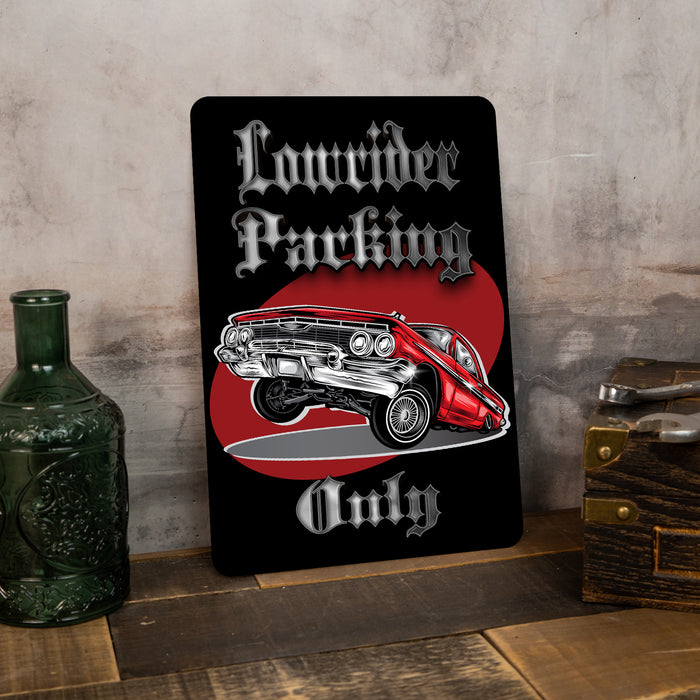 Lowrider Parking Only Sign Garage Decor Chicano Metal Parking Sign