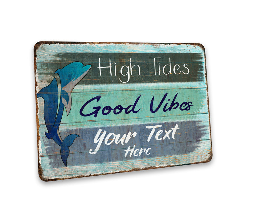 Personalized High Tides Good Vibes Beach Sign 108122002020