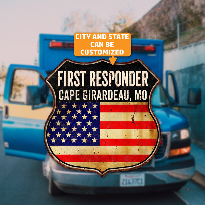 Signs Your City, ST First Responder USA 12x12 Metal Sign Fire Police 211110022001