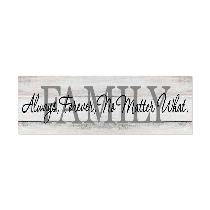 Family Always, Forever… Farmhouse Rustic Looking Home Decor Wood Sign Gift