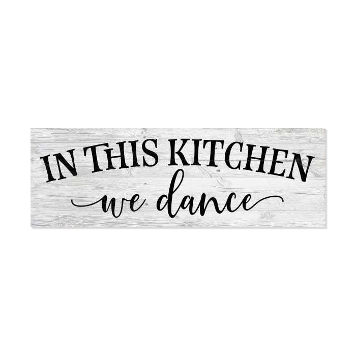 In this Kitchen, we dance Farmhouse Rustic Looking Home Decor Wood Sign Gift