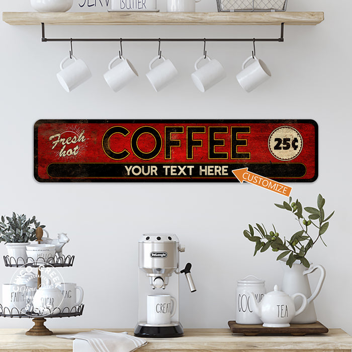 Personalized Hot Coffee Sign Kitchen Office Coffee Shop 104182002081