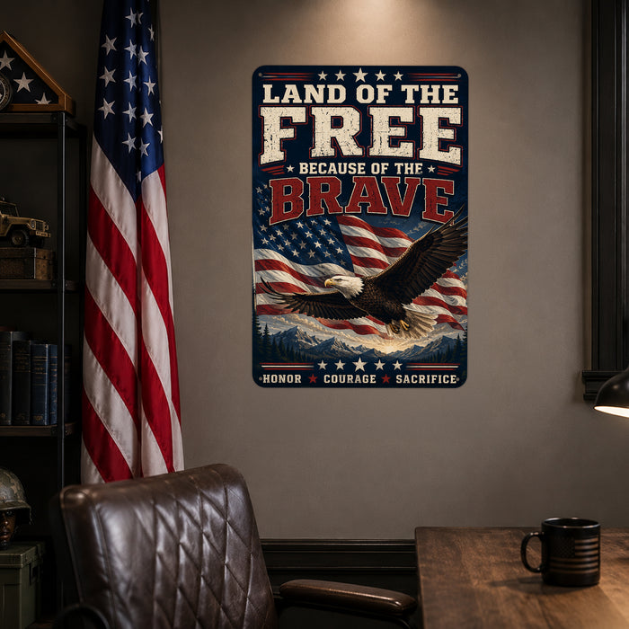 Land of the Free Because of the Brave Eagle Flag metal sign with vintage patriotic / military style — Land of the Free