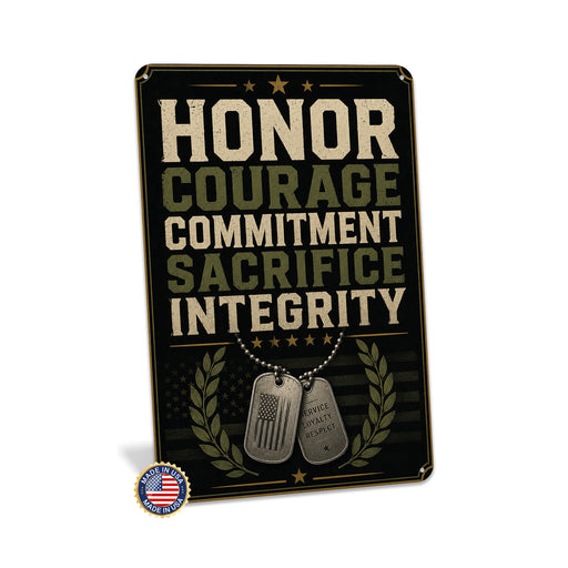 Honor Courage Commitment Sacrifice Integrity Dog Tags metal sign with vintage patriotic / military style — Honor Courage