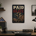 Paid by the Brave Fallen Soldier Memorial metal sign with vintage patriotic / military style — Paid by the Brave Fallen