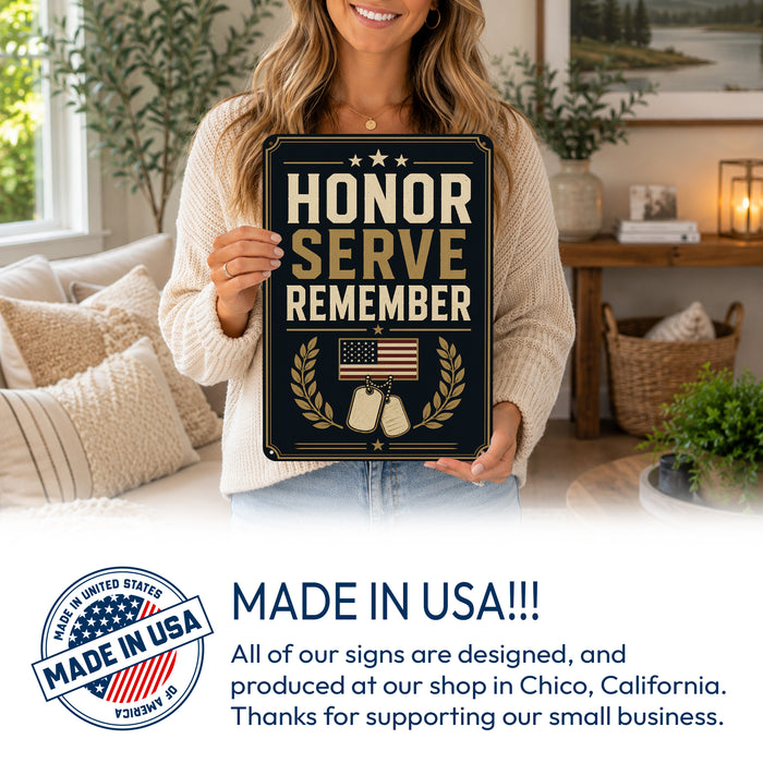 Honor Serve Remember Military metal sign with vintage patriotic / military style — Honor Serve Remember Military