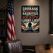 Courage Honor Sacrifice That Is What Heavy Looks Like metal sign with vintage patriotic / military style — Courage Honor