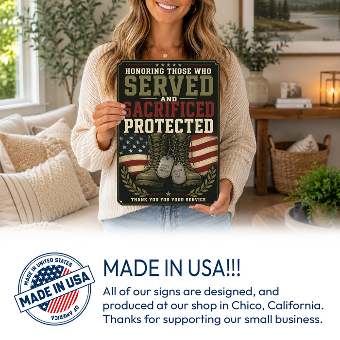 Honoring Those Who Served and Sacrificed Protected metal sign with vintage patriotic / military style — Honoring Those Who