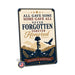 All Gave Some Some Gave All Never Forgotten Forever Honored metal sign with vintage patriotic / military style — All Gave