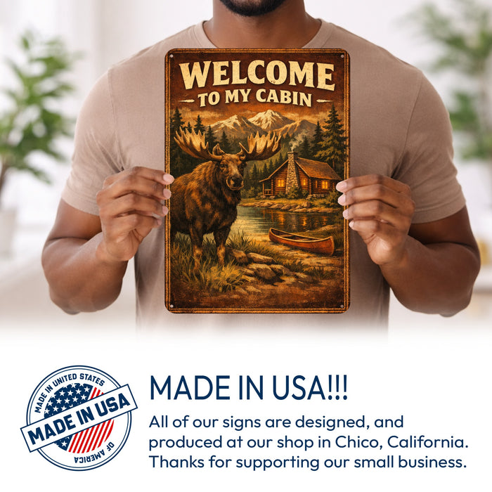 Welcome to My Cabin Moose Mountain metal sign with vintage welcome scene — Welcome to My Cabin Moose Mountain