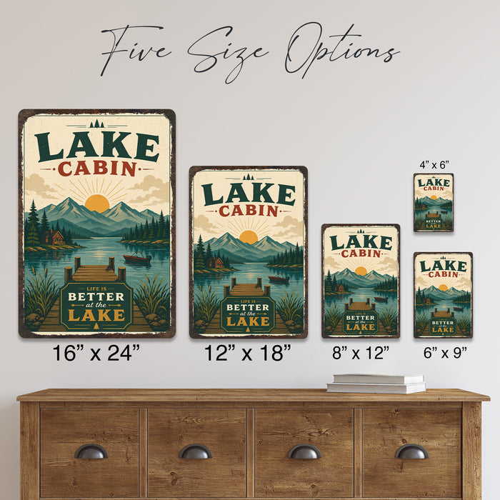 Lake Cabin Life Is Better at the Lake metal sign with vintage welcome scene — Lake Cabin Life Is Better at the Lake